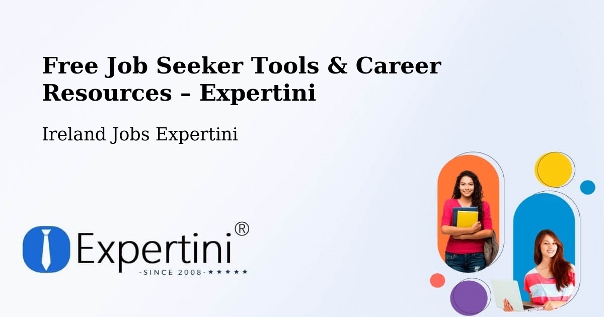 Free Job Seeker Tools & Career Resources – County Carlow - County Carlow, Ireland Jobs Expertini